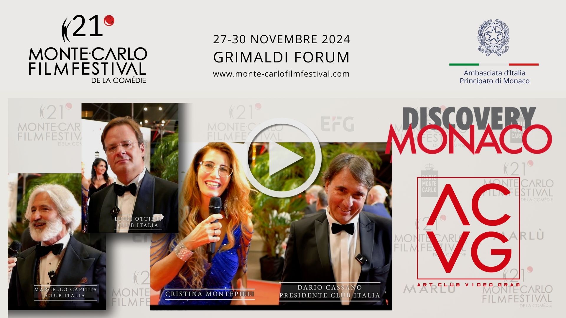 2024 Monte-Carlo Film Festival de la Comédie. Interviste. Discovery Monaco. Serie Art Club Videogram.Interviste Club Italia Montecarlo