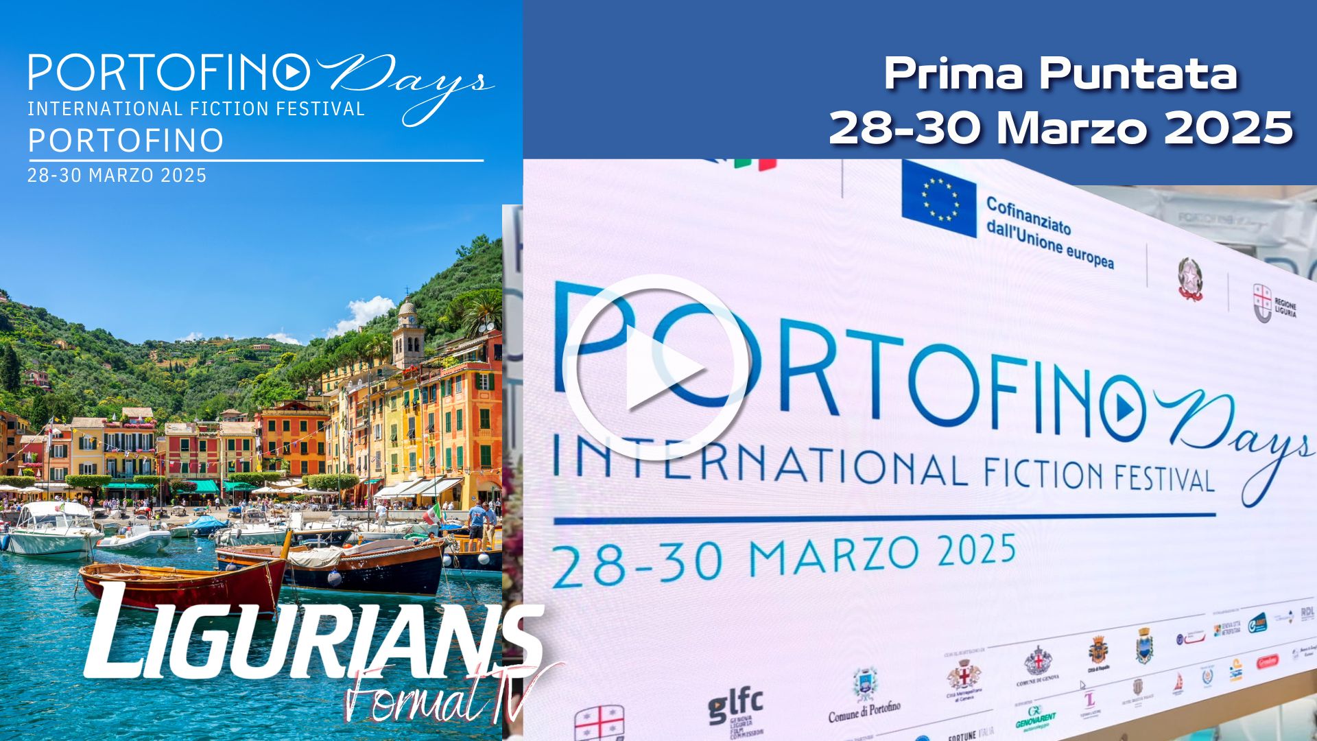 Reportage Ligurians. puntate di Portofino Days.Prima Puntata