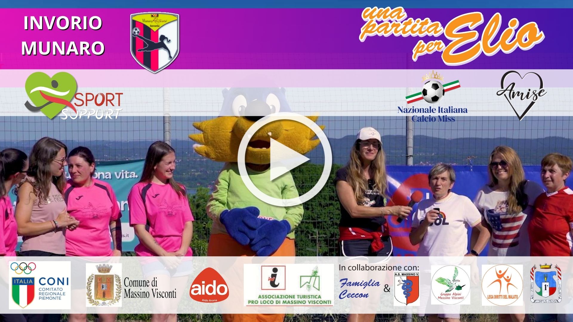 Speciale dedicato alla Squadra di Invorio Munaro.Format Sport Support Una Partita per Elio 2025