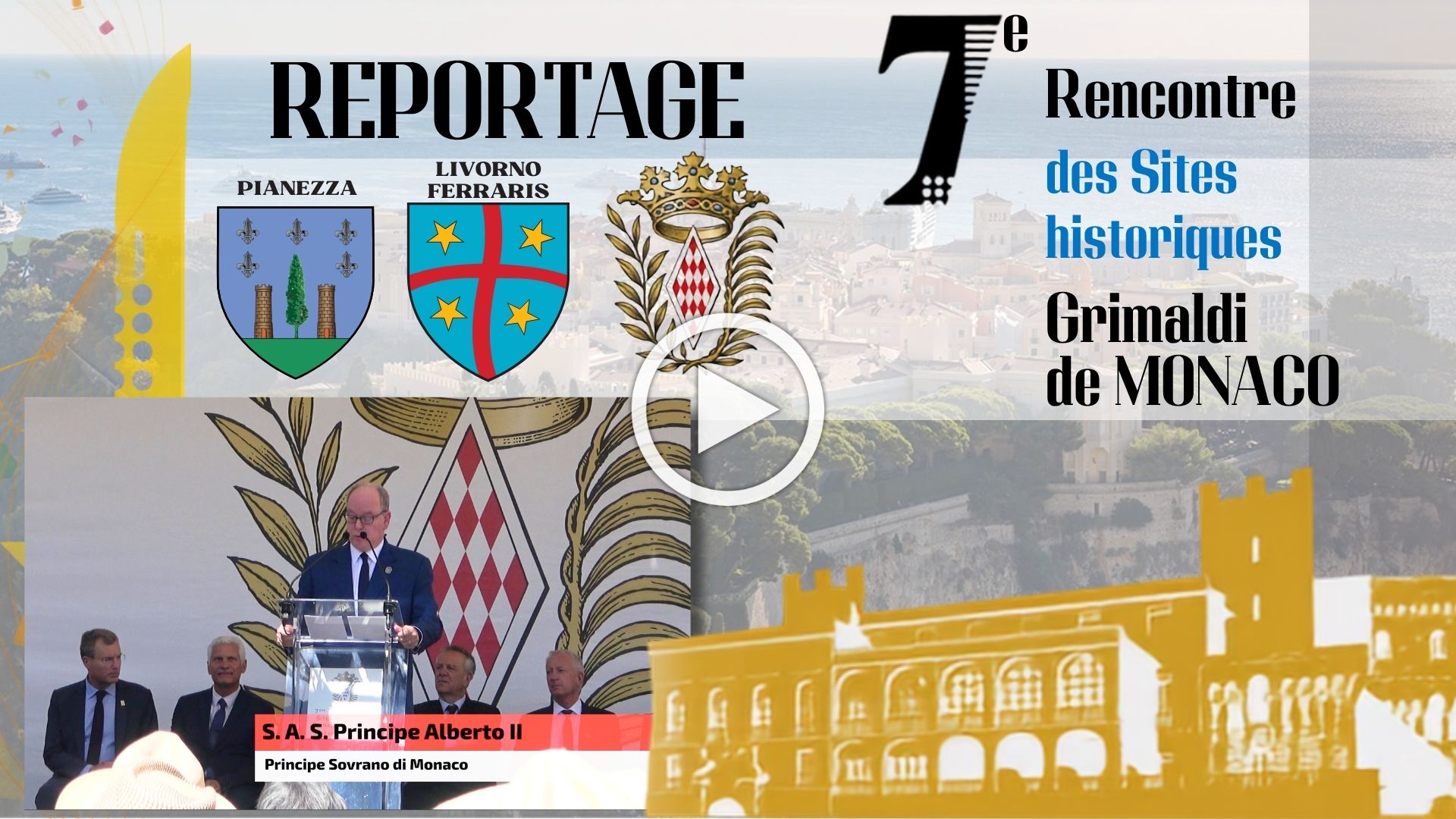 Siti Storici Grimaldi di Monaco 2026